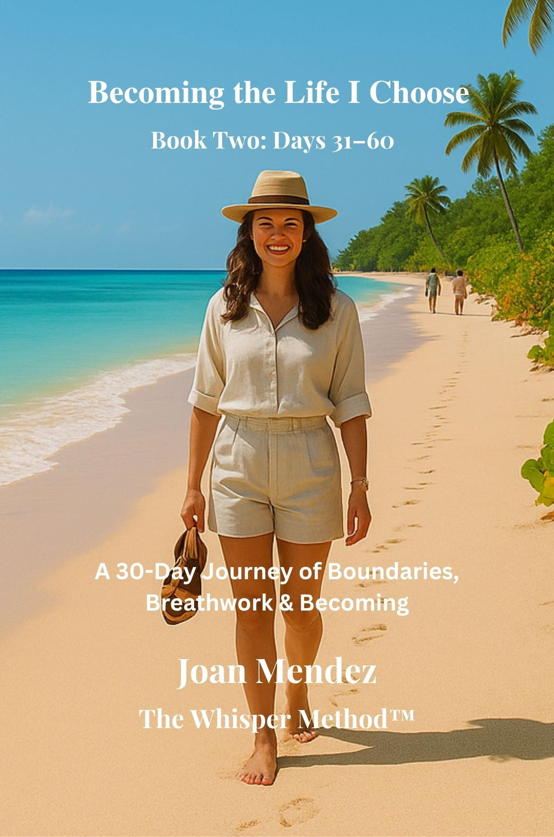 Becoming the Life I Choose