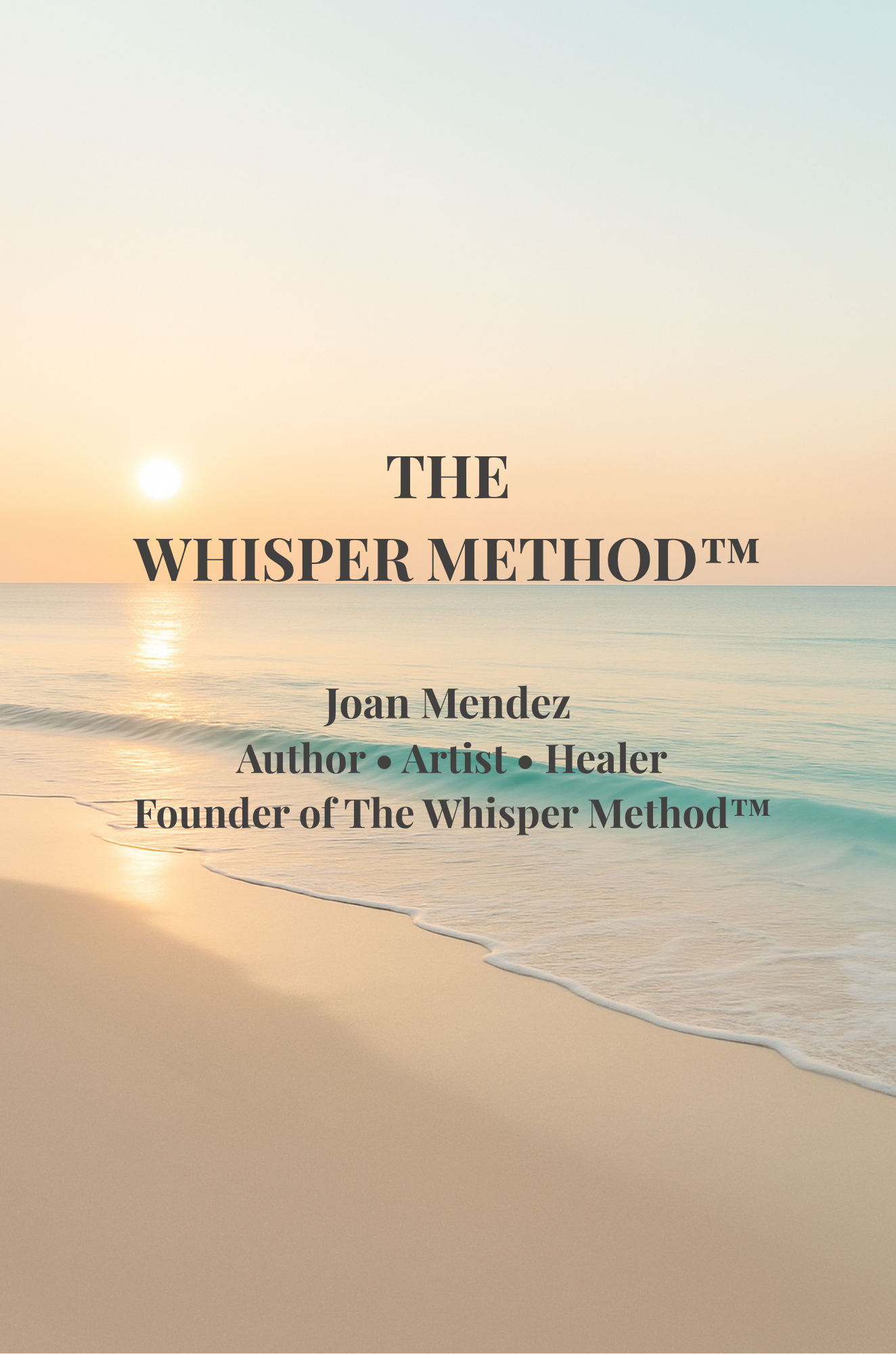 The Whisper Method™ – A Gentle Way Home to Yourself